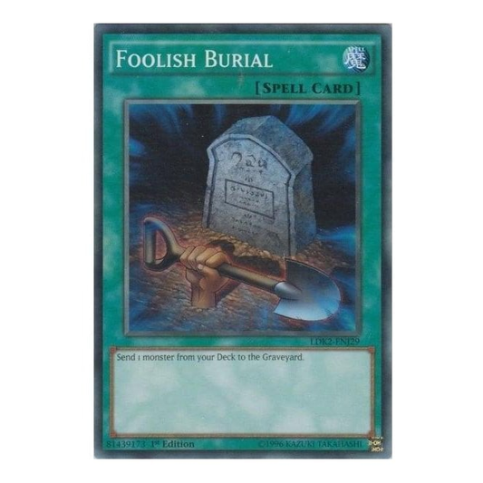 Foolish Burial (Common) : LDK2-ENJ29 - Yu-Gi-Oh! Single Card